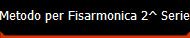 Metodo per Fisarmonica 2^ Serie