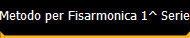 Metodo per Fisarmonica 1^ Serie